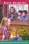 Tres hurras para los siete secretos