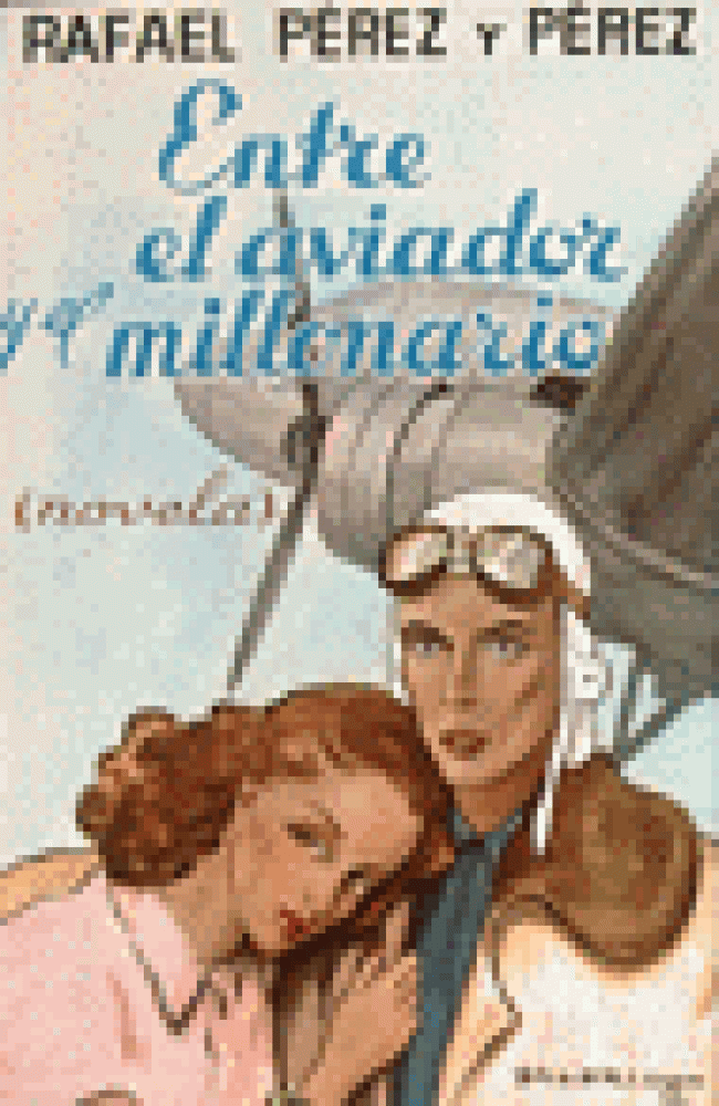 Entre el aviador y el millonario