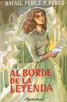 Al borde de la leyenda