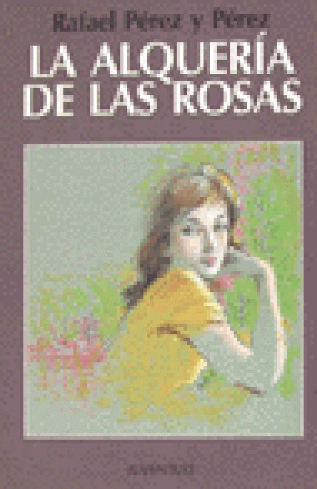 La alquería de las rosas