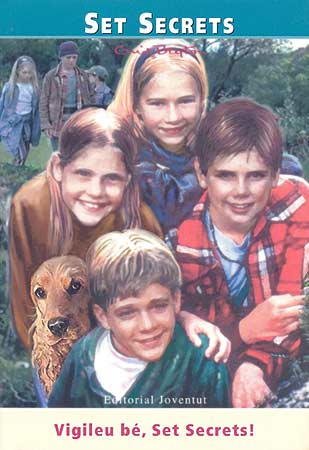 Vigileu bé, Set Secrets