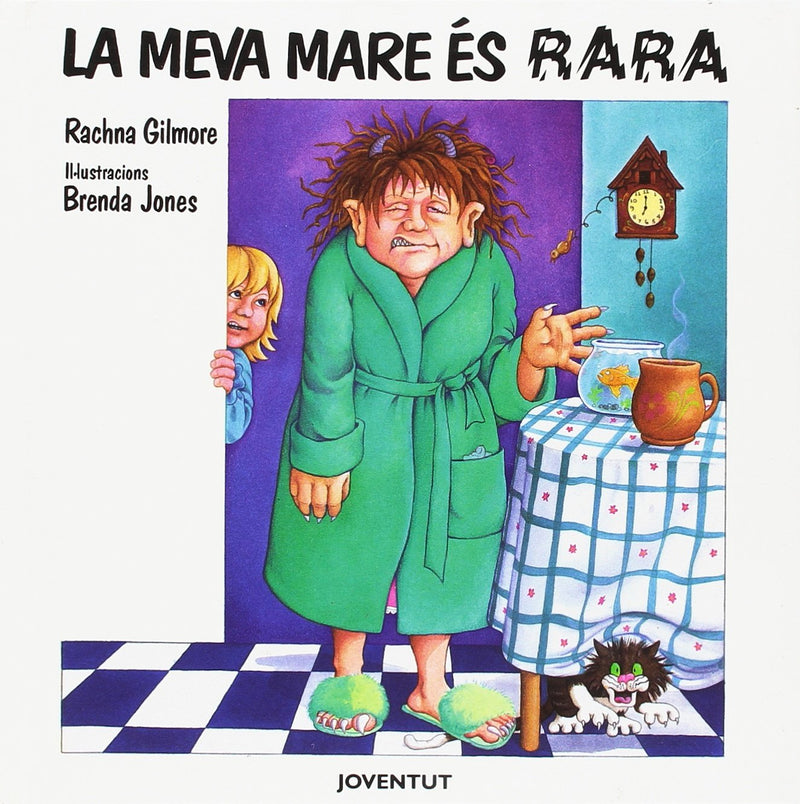 Meva mare es rara, la