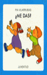 ¿Qué pasa?, ¿Me das?