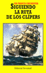 Siguiendo la ruta de los clipers