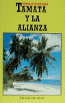 Tamata y la Alianza