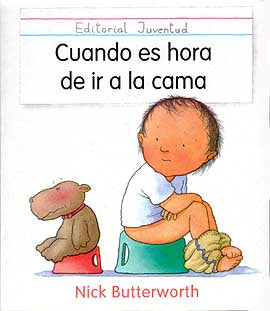 CUANDO ES HORA DE IR A LA CAMA