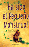 Ha sido el pequeño monstruo