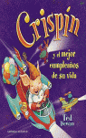 Crispin y el mejor cumpleaños de su vida