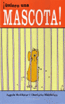 Quiero una mascota