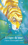 El tigre de mar y otros cuentos para soñar