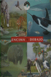 Encima y  debajo