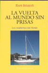 La vuelta al mundo sin prisas