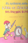 El estrafalario libro de imagenes del duende Blas