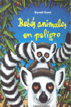 Bebés animales en peligro