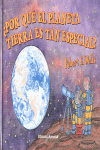 ¿Por qué el planeta tierra es tan especial?