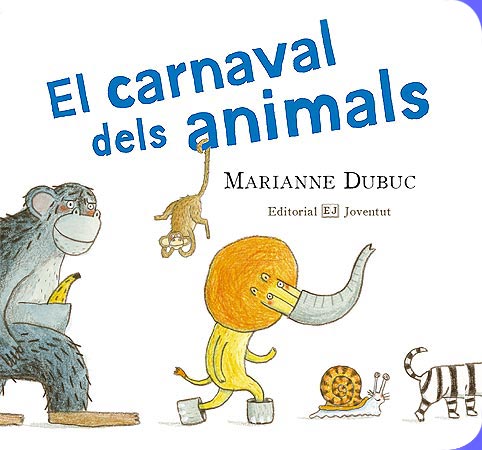 Mis libros de imágenes. El carnaval dels animals