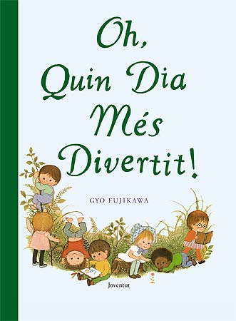 Oh, quin dia mes divertit!