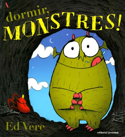 A dormir,  monstres!
