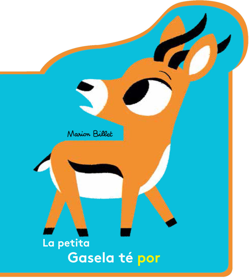 La petita Gasela té por