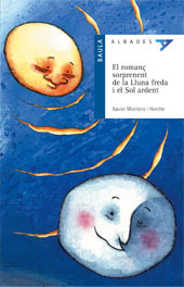 El romanc sorpendent de la lluna frada i el sol ardent