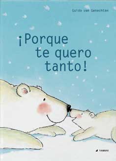 ¡Por que te quiero tanto!