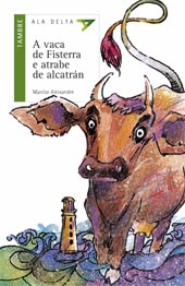 A vaca de Fisterrre e a trabe de alcatrán