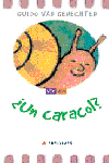 ¿Un caracol?