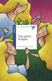 Tres gotes d`aigua