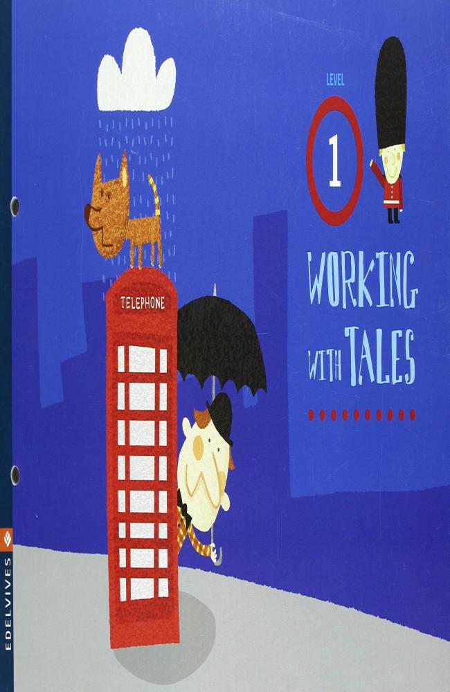 Working with tales (Leven 1 Infantil 3 años)