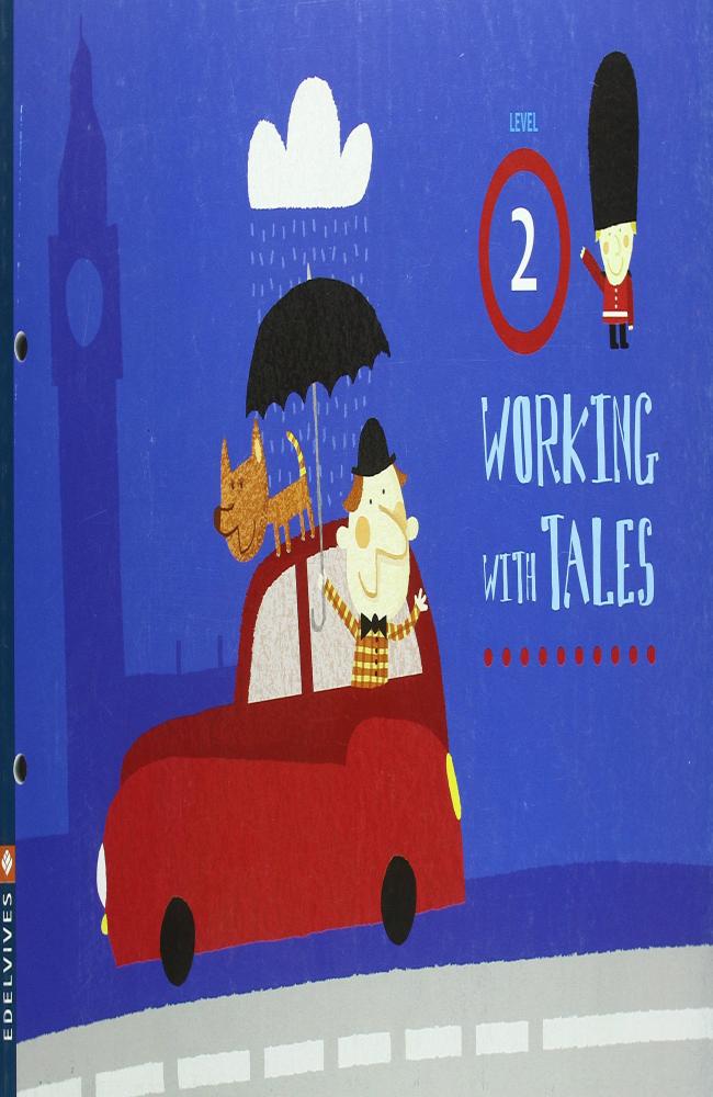 Working with tales Level 2 [4 años]