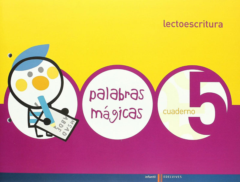 Lectoescritura Cuaderno 5 (Palabras Magicas)