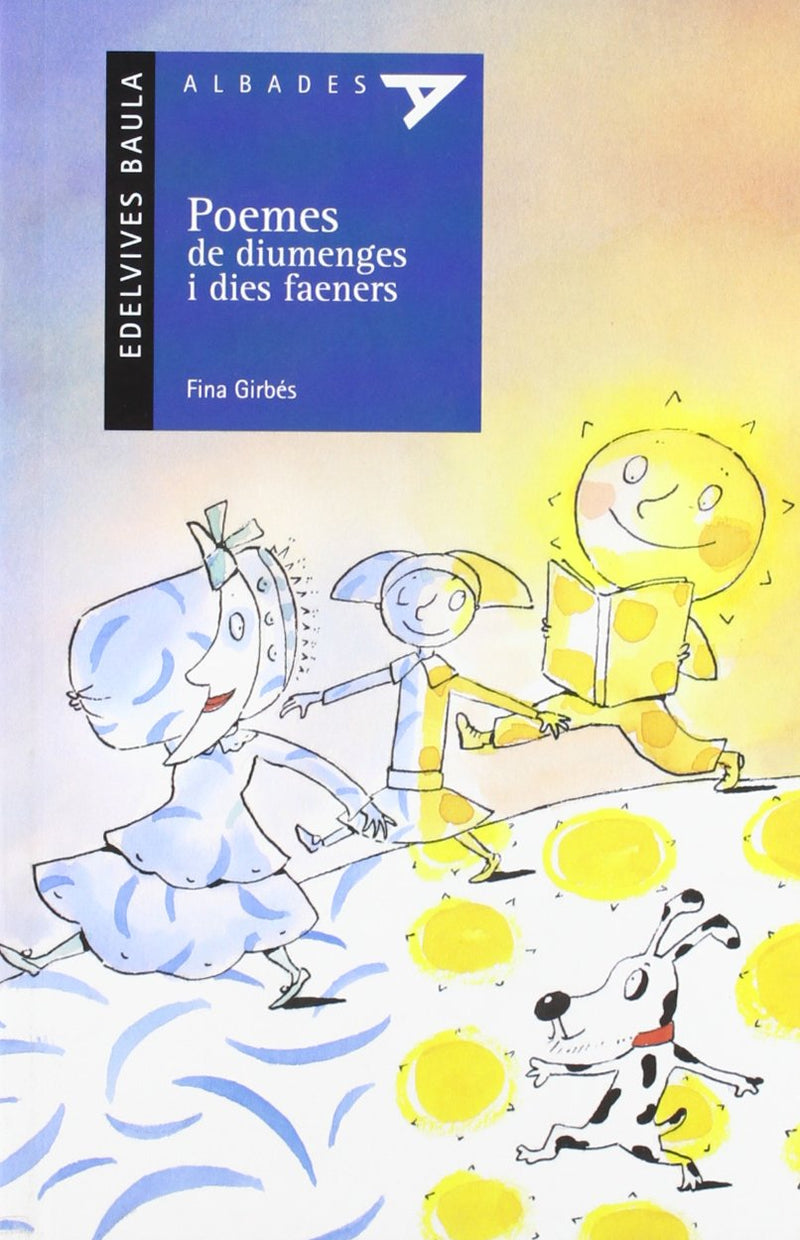 Poemes de diumenges i dies faeners
