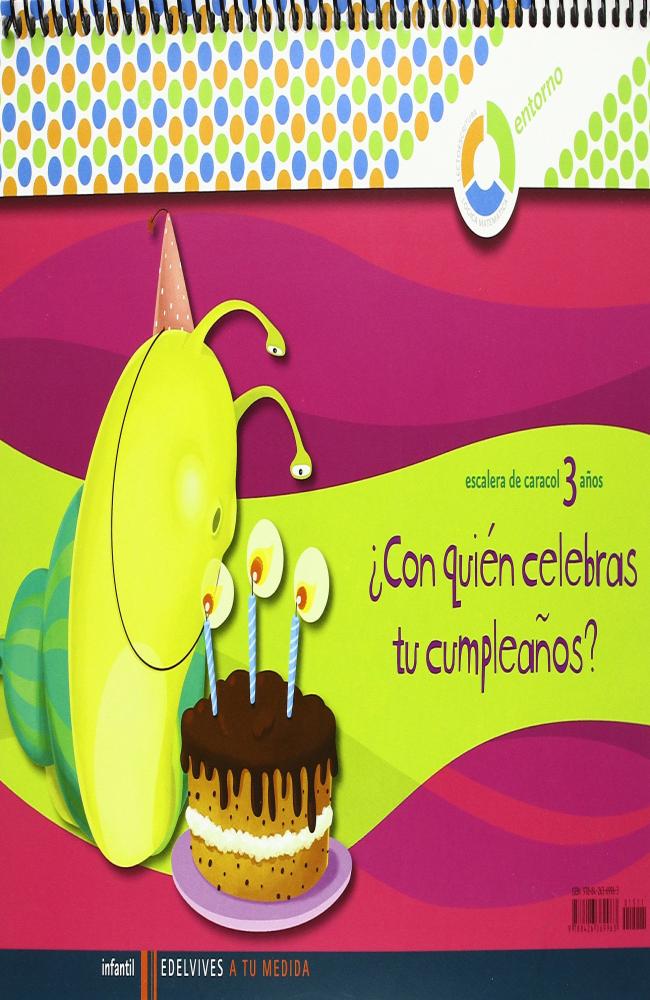 A tu medida Infantil 3 años cuaderno ¿Con quien celebras tu cumpleaños?