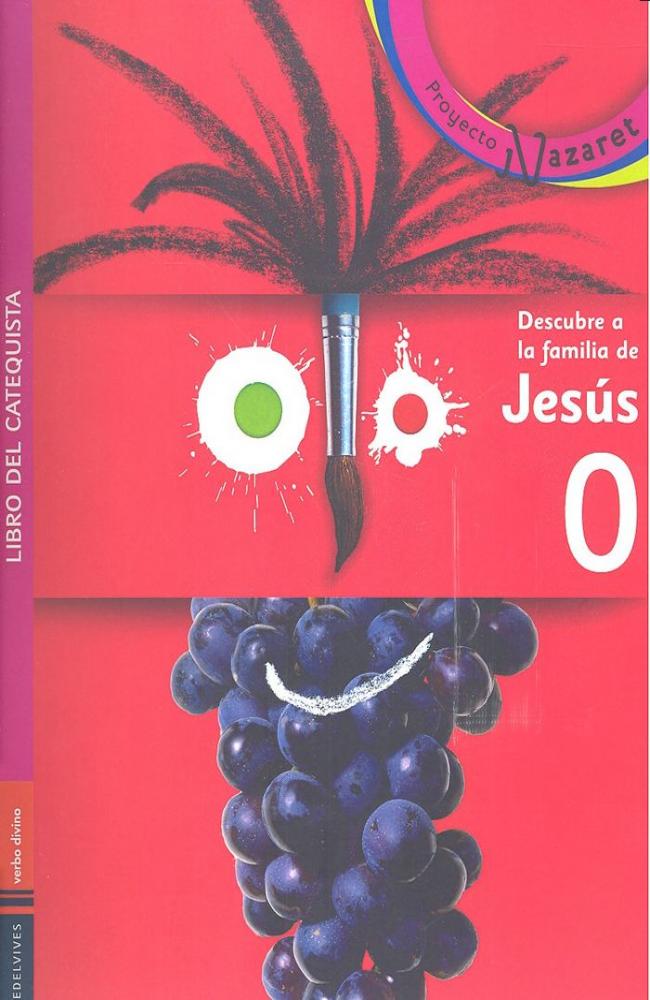 Descubre a la familia de Jesús (Libro del Catequista)