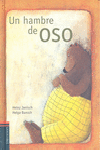 Un hambre de oso
