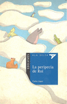 La peripecia de Roi