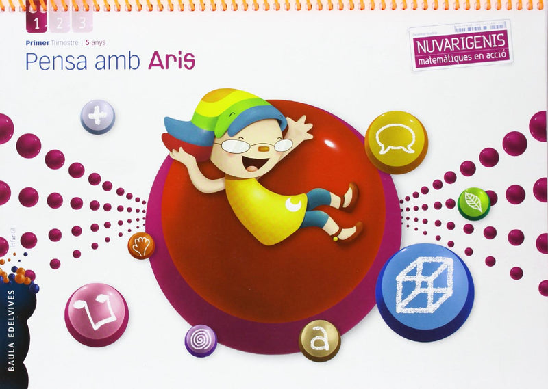 Pensa amb Aris (infantil 5 años Primer Trimestre)