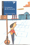 La guerra de la escuela