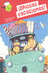¡Odiosas vacaciones!