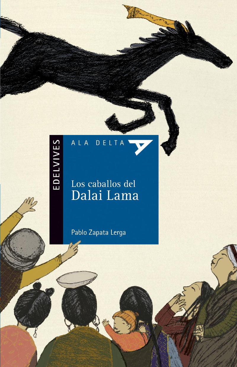 Los caballos del Dalai Lama (Edición Latinoamérica)