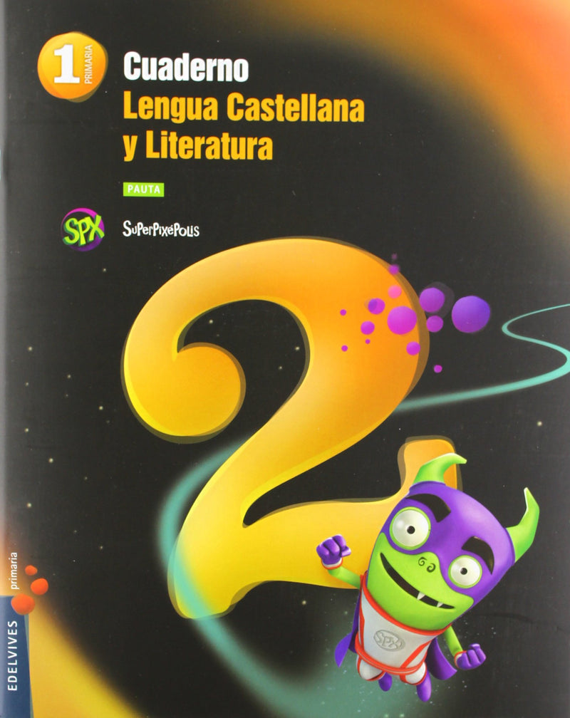 Cuaderno 2 de Lengua Castellana y Literatura 1º Primaria (Pauta)