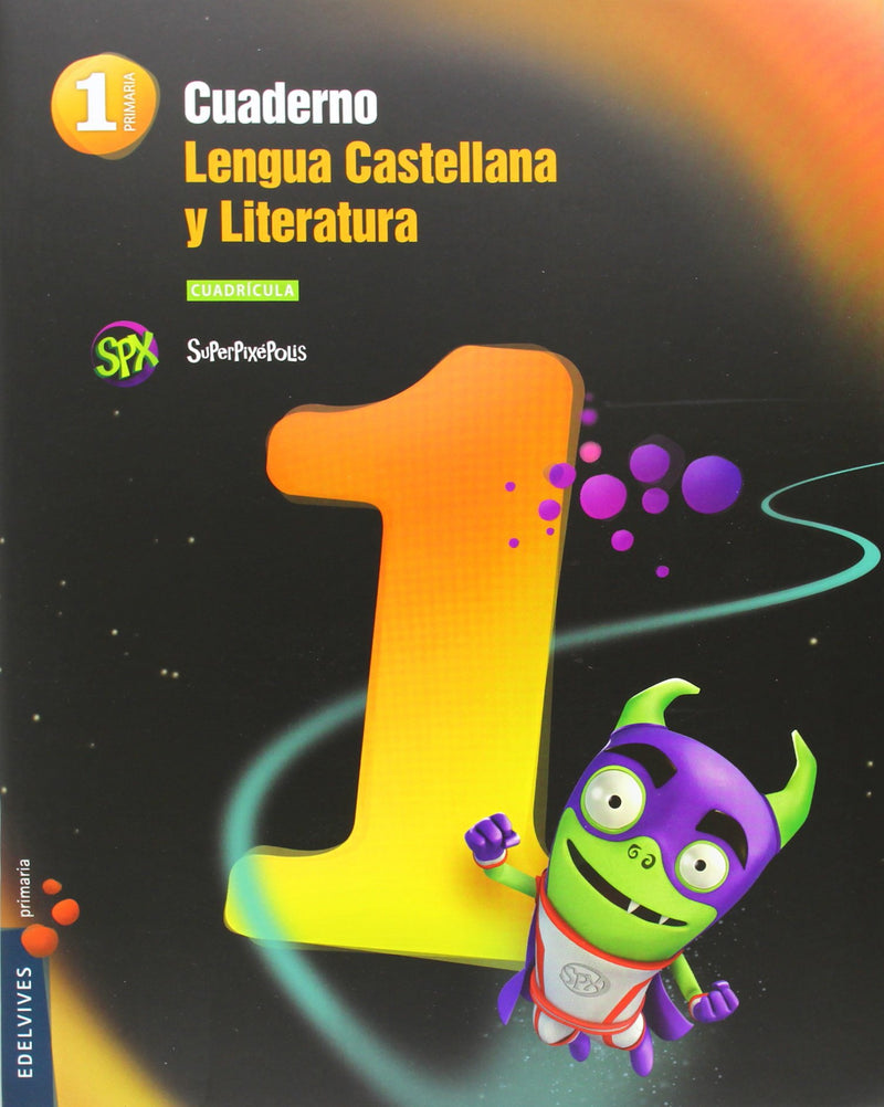 Cuaderno 1 de Lengua castellana y Literatura 1º Primaria (Cuadrícula)