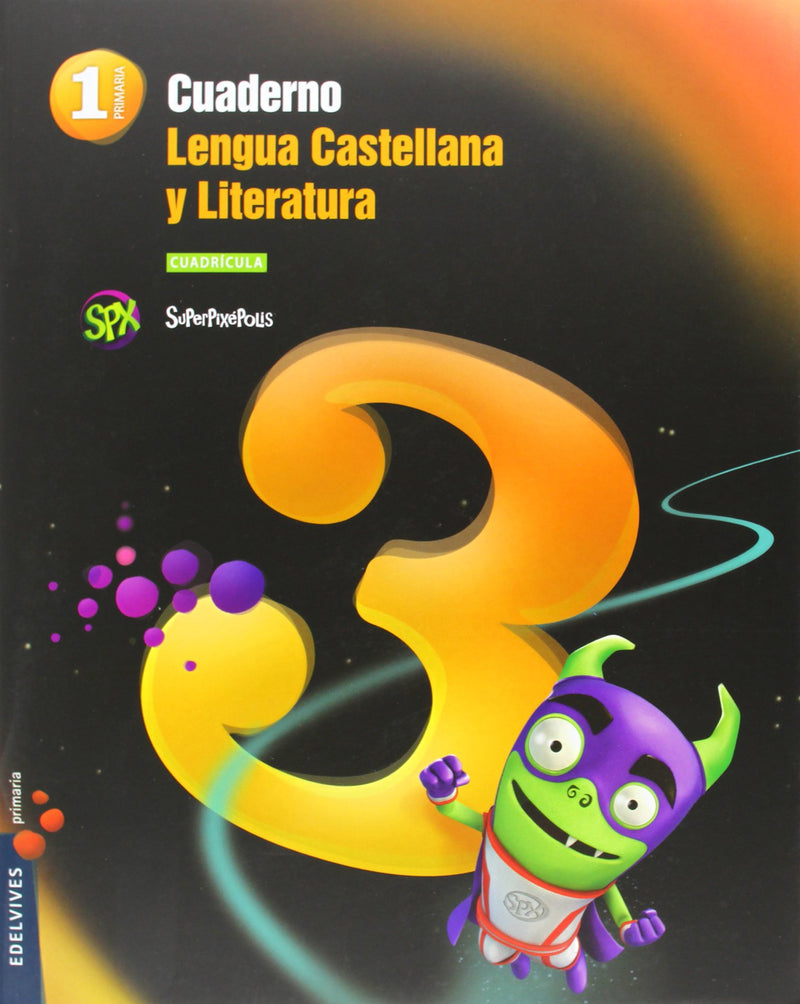 Cuaderno 3 de Lengua Castellana y L. 1º Primaria (Cuadrícula)