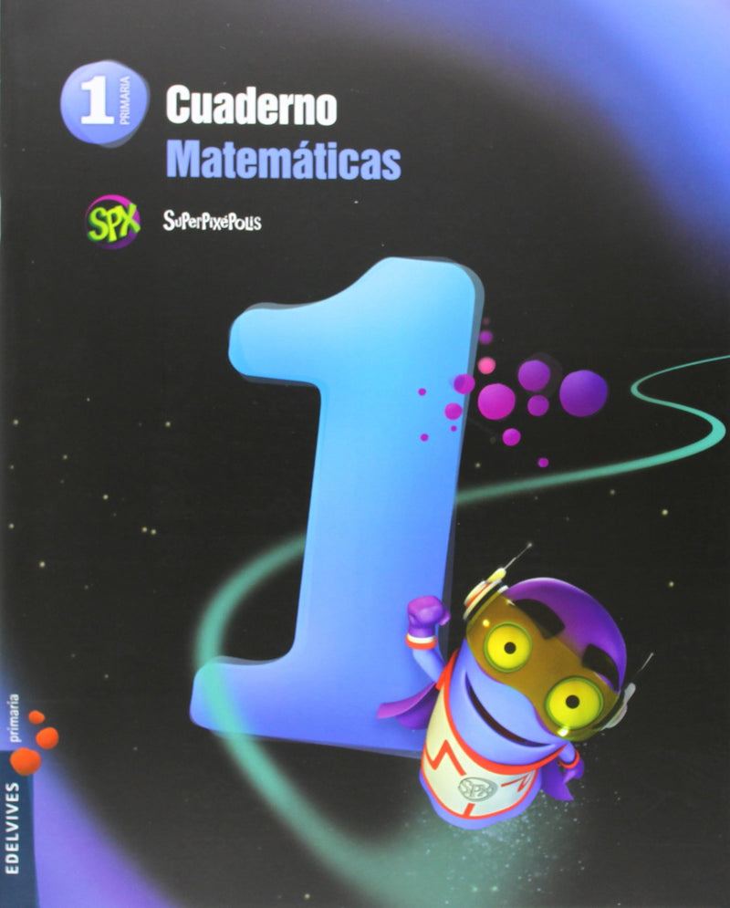 Cuaderno 1 de Matemáticas 1º Primaria