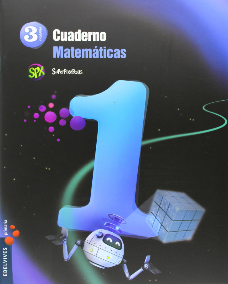 Cuaderno 1 de Matemáticas 3º Primaria