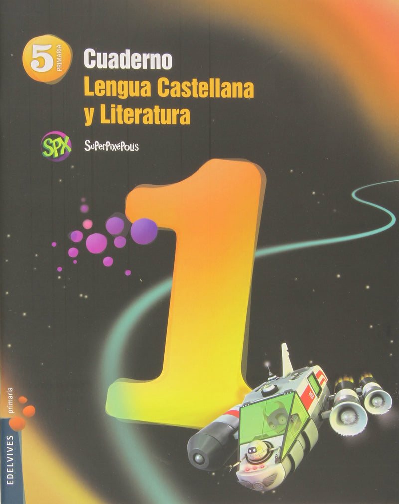 Cuaderno 1 Lengua Castellana y Litertura 5º Primaria