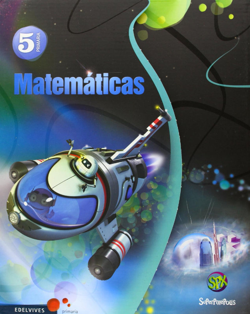 Matemáticas 5º Primaria (Tres Trimestres) + Comic