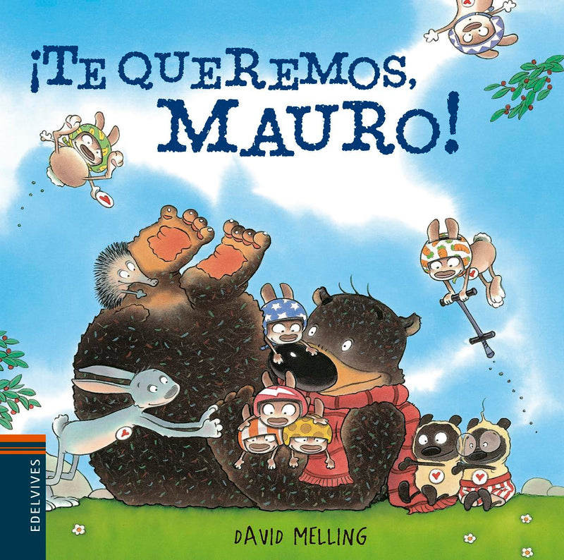 ¡Te queremos, Mauro!