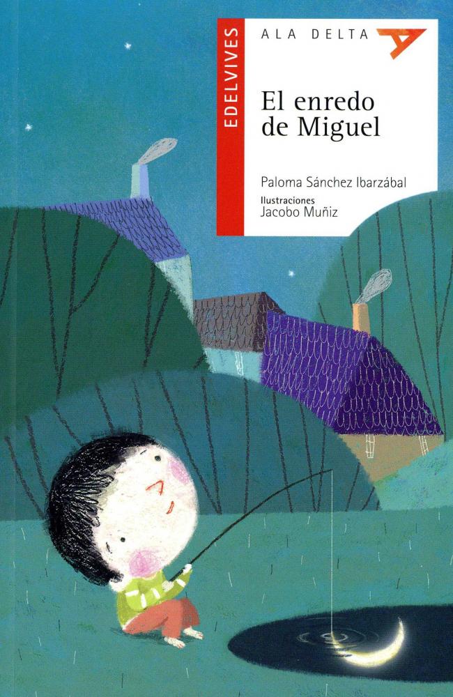 El enredo de Miguel (Plan Lector Latinoamérica)