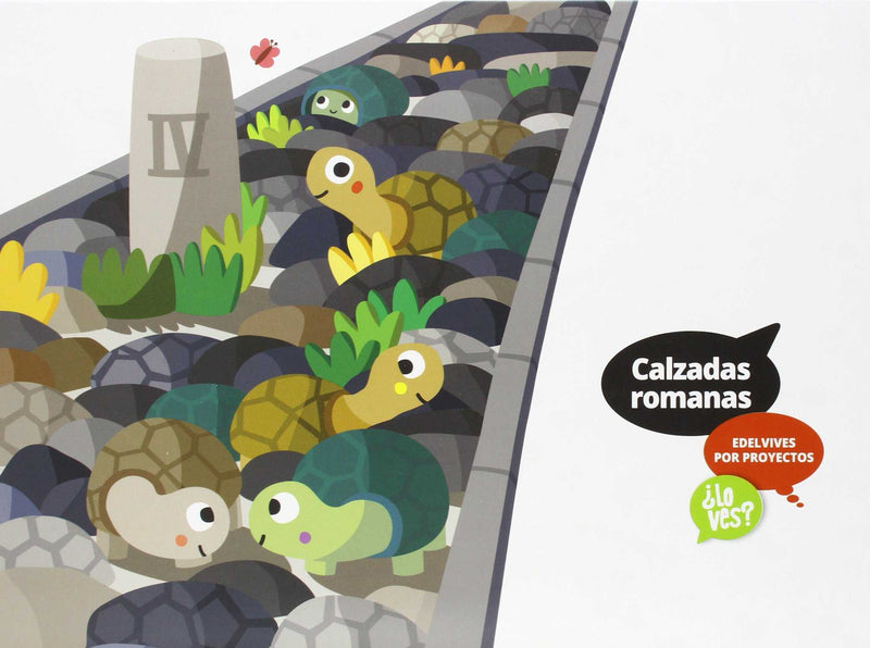 Calzadas romanas (Infantil 2º Ciclo)